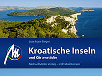 Reishandbuch Kroatische Inseln - Michael Müller Verlag