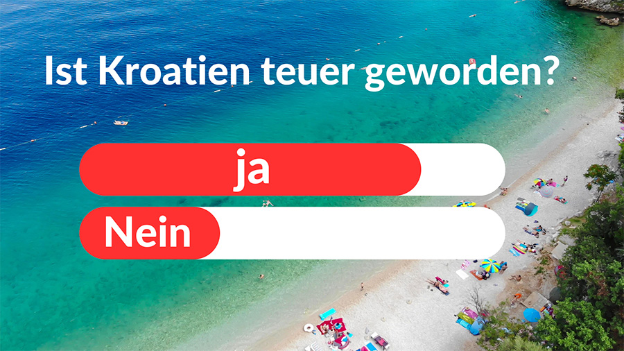 Umfrage TikTok - Ist Kroatien teuer geworden